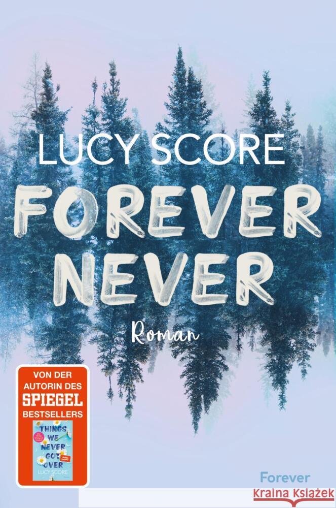 Forever Never Score, Lucy 9783958187986 Forever - książka
