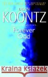 Forever Odd Dean R. Koontz 9780553384512 Bantam