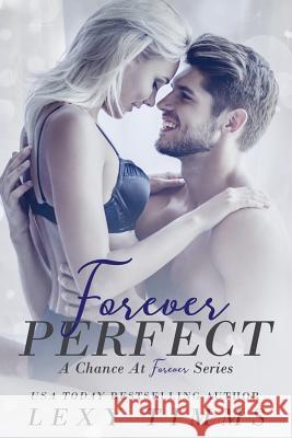 Forever Perfect: Billionaire Alpha Medical Romance Lexy Timms 9781546418245 Createspace Independent Publishing Platform - książka