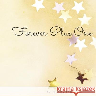 Forever Plus One Lyndsey Tarr   9798385537228 Independently Published - książka