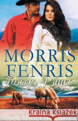 Forever Prince Morris Fenris 9798201881412 Morris Fenris - książka