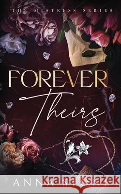 Forever Theirs Anna Stone 9781922685254 Violet Ocean Press - książka