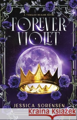 Forever Violet Jessica Sorensen 9781939045812 Borrowed Hearts Publishing, LLC - książka