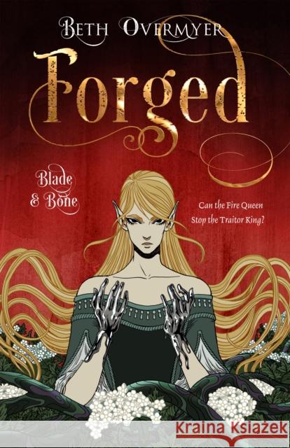 Forged Beth Overmyer 9781787589513 Flame Tree Publishing - książka