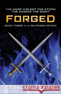 Forged Eisley Rose 9781962686082 Majestic Pen Publishing - książka