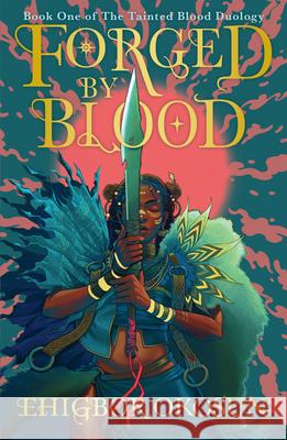 Forged by Blood Ehigbor Okosun 9780008615932 HarperCollins Publishers - książka