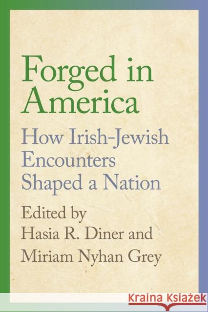 Forged in America  9781479826070 New York University Press - książka