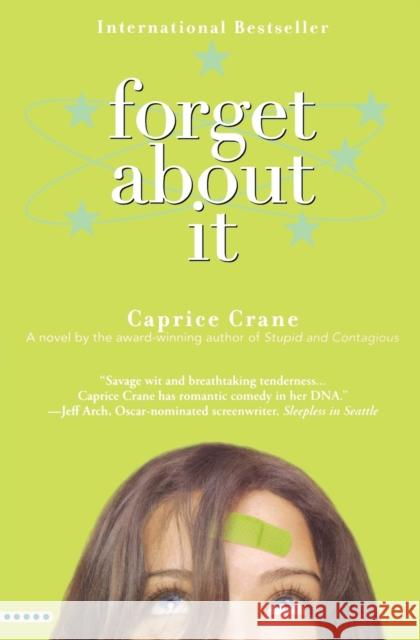 Forget About It Crane, Caprice 9780446697552 5 Spot - książka