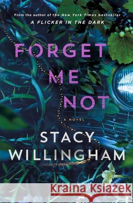 Forget Me Not Willingham, Stacy 9781250887979 Minotaur Books - książka