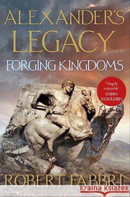 Forging Kingdoms Robert (Author) Fabbri 9781838956134 Atlantic Books - książka