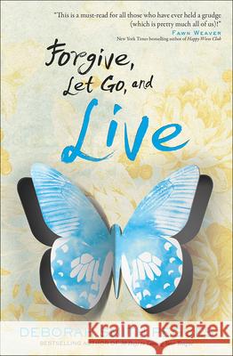 Forgive, Let Go, and Live Deborah Smith Pegues 9780736962223 Harvest House Publishers - książka