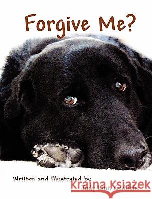 Forgive Me? Judy Link Cuddehe 9780615436012 Cuddehe Services - książka