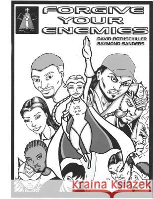 Forgive your Enemies Sanders, Raymond 9781505896534 Createspace - książka