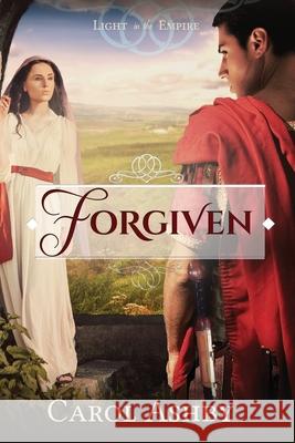 Forgiven Carol Ashby 9781946139009 Cerrillo Press - książka