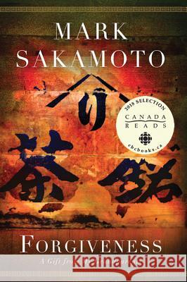 Forgiveness Mark Sakamoto 9781443417983 Harper Perennial - książka