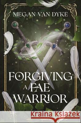 Forgiving a Fae Warrior Megan Va 9781955532471 Portal World Publishing - książka