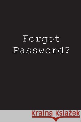 Forgot Password?: An alphabetized login tracker Frank, Leslie 9798610330846 Independently Published - książka