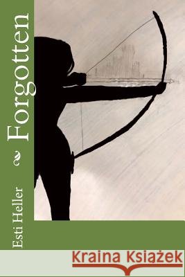 Forgotten Esti Heller 9781539429340 Createspace Independent Publishing Platform - książka