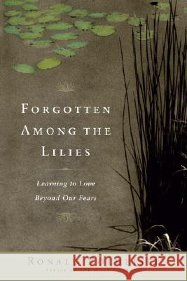 Forgotten Among the Lilies: Learning to Love Beyond Our Fears Ronald Rolheiser 9780385512329 Image - książka