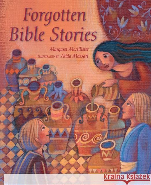 Forgotten Bible Stories Margaret McAllister Alida Massari 9780745965208 Lion Hudson - książka