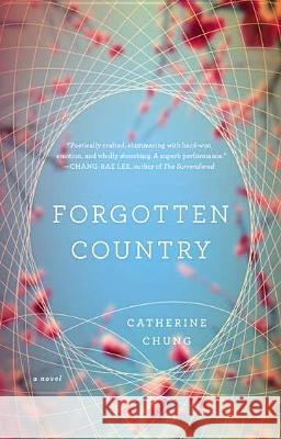 Forgotten Country Catherine Chung 9781594486524 Riverhead Books - książka