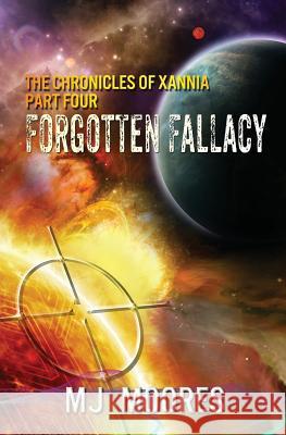 Forgotten Fallacy M. J. Moores 9781988044101 Infinite Pathways Press - książka