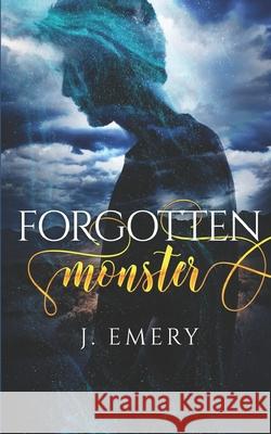 Forgotten Monster J. Emery 9781081582302 Independently Published - książka