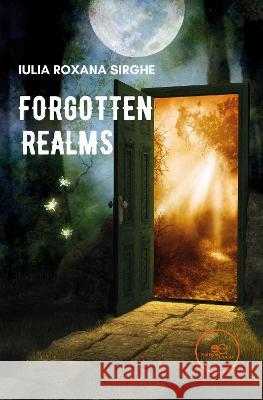 FORGOTTEN REALMS: 2022 Iulia Roxana Sirghe, Europe Books 9791220116343 Europe Books - książka