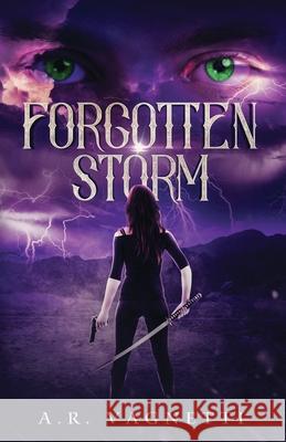 Forgotten Storm A R Vagnetti 9780578808741 Wicked Storm Publishing - książka