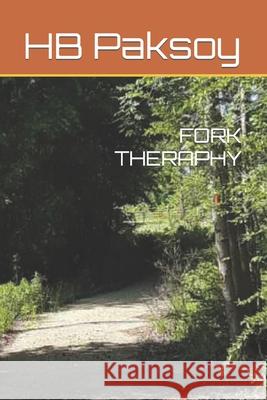 Fork Theraphy Hb Paksoy   9798375689319 Independently Published - książka
