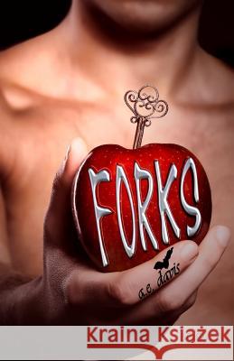 Forks, Book Two A. E. Davis 9781539330783 Createspace Independent Publishing Platform - książka