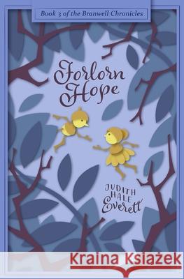 Forlorn Hope Judith Hale Everett 9781736067567 Evershire Publishing - książka