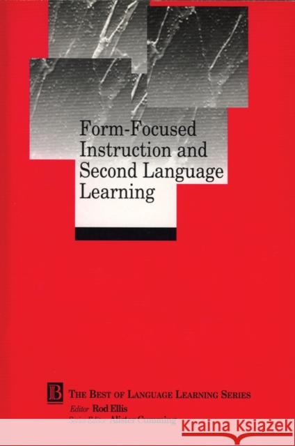 Form-Focused Instruction and Second Language Learning: Language Learning Monograph Ellis, Rod 9780631228585 Blackwell Publishers - książka