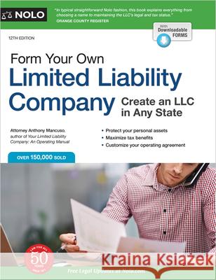 Form Your Own Limited Liability Company: Create an LLC in Any State  9781413328905 NOLO - książka