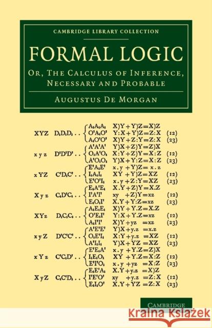 Formal Logic: Or, the Calculus of Inference, Necessary and Probable Augustus d 9781108070782 Cambridge University Press - książka