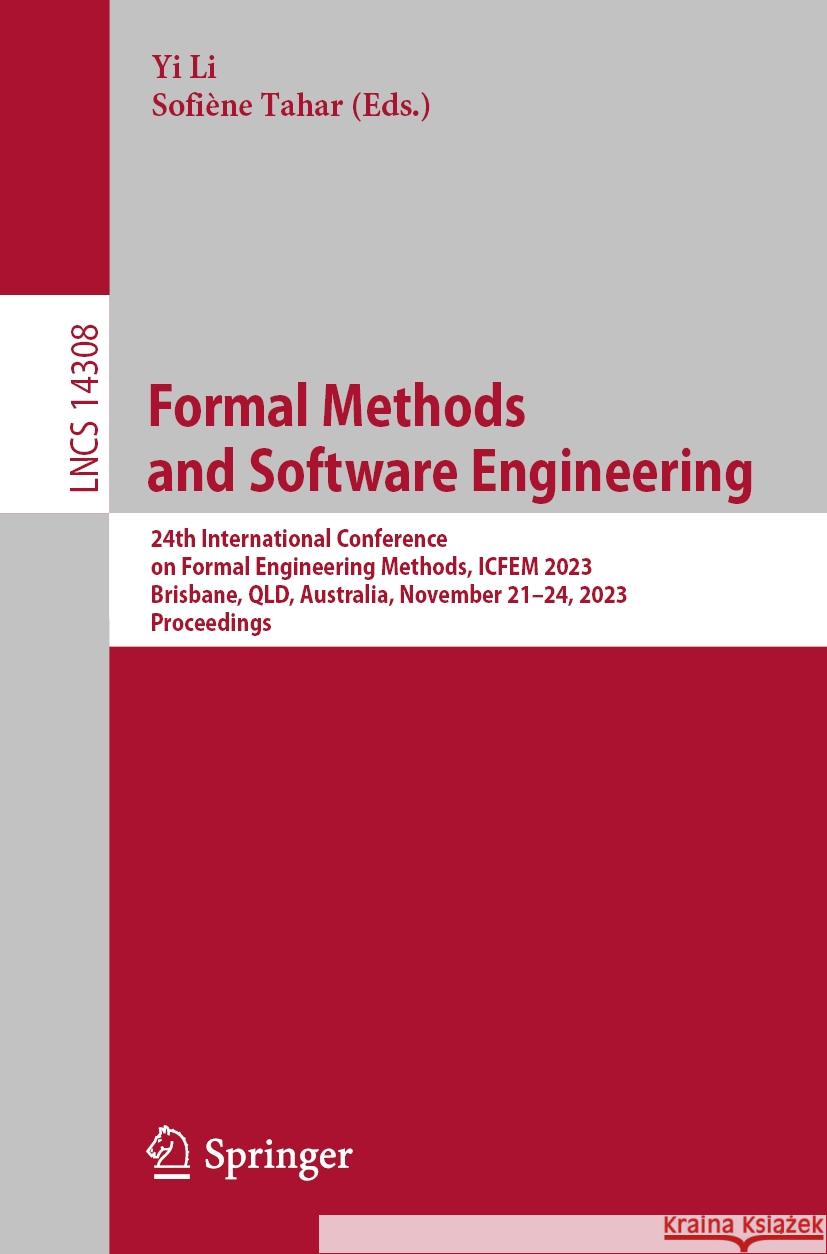 Formal Methods and Software Engineering  9789819975839 Springer Nature Singapore - książka