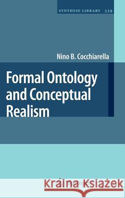 Formal Ontology and Conceptual Realism Cocchiarella 9781402062032 Springer - książka