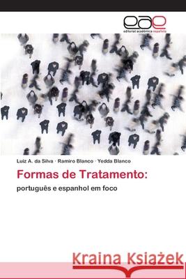 Formas de Tratamento Da Silva, Luiz A. 9786202123563 Editorial Académica Española - książka