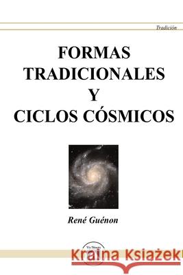 Formas Tradicionales Y Ciclos Cósmicos Jimenez, Joaquín 9788493579722 Ediciones Via Directa - książka