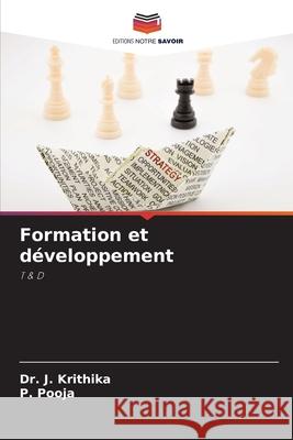 Formation et développement Krithika, Dr. J., Pooja, P. 9786200698018 Editions Notre Savoir - książka