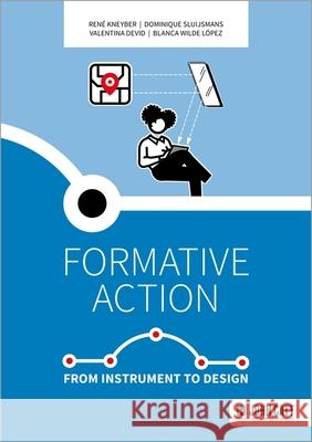 Formative action: From instrument to design Blanca Wilde Lopez 9781036007348 Hodder Education - książka