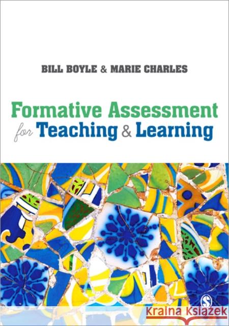 Formative Assessment for Teaching and Learning Bill Boyle 9781446273326  - książka
