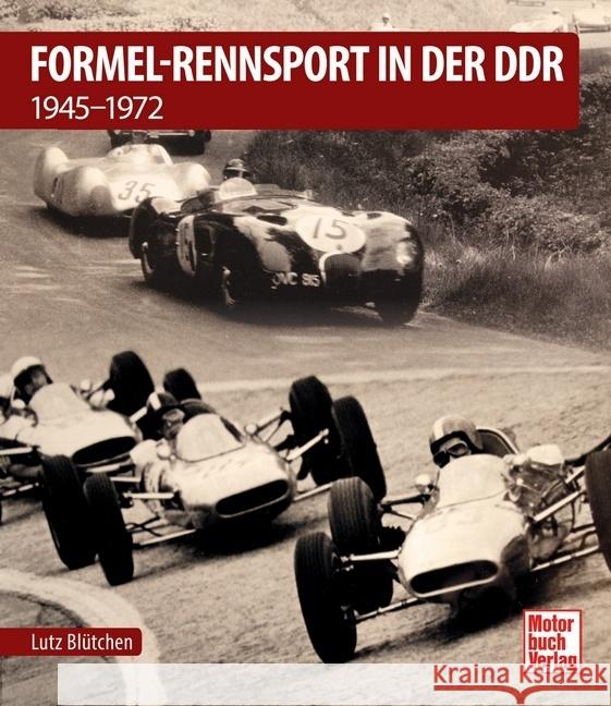 Formel-Rennsport in der DDR Blütchen, Lutz 9783613045484 Motorbuch Verlag - książka