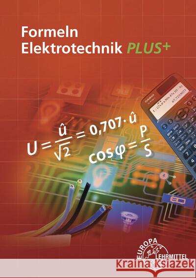 Formeln Elektrotechnik PLUS + Isele, Dieter, Klee, Werner, Tkotz, Klaus 9783758532474 Europa-Lehrmittel - książka