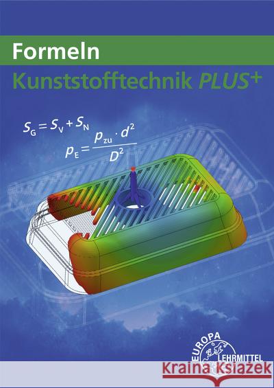 Formeln Kunststofftechnik PLUS+ Rudolph, Ulrike, Kolbinger, Jörg, Schmidt, Albrecht 9783758513770 Europa-Lehrmittel - książka