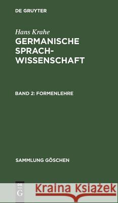 Formenlehre Hans Krahe, Hans Wolfgang Krahe Meid 9783110076400 De Gruyter - książka