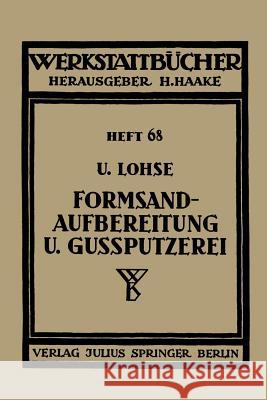 Formsandaufbereitung Und Gußputzerei Lohse, U. 9783709197578 Springer - książka