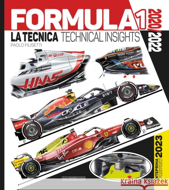 Formula 1 2020/2022 Technical Insights: Preview 2023 Paolo Filisetti 9788879118972 Giorgio Nada  Editore - książka