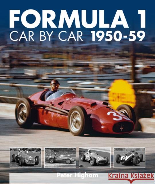 Formula 1 Car by Car 1950-59 Peter Higham 9781910505441 Evro Publishing Limited - książka