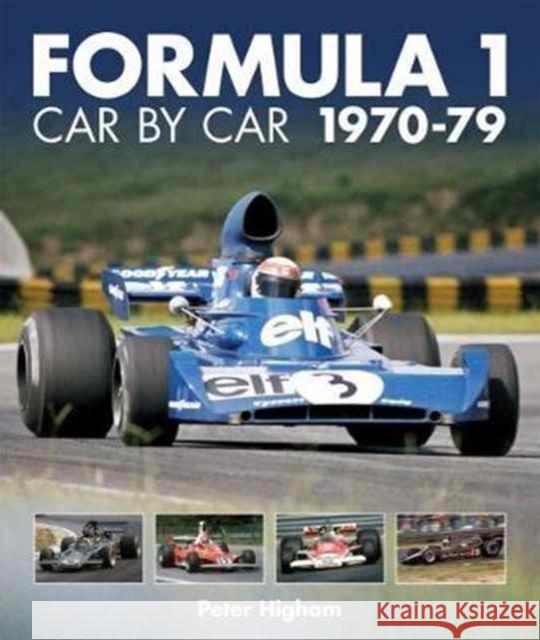 Formula 1: Car by Car 1970-79 Higham, Peter 9781910505229 Evro Publishing - książka